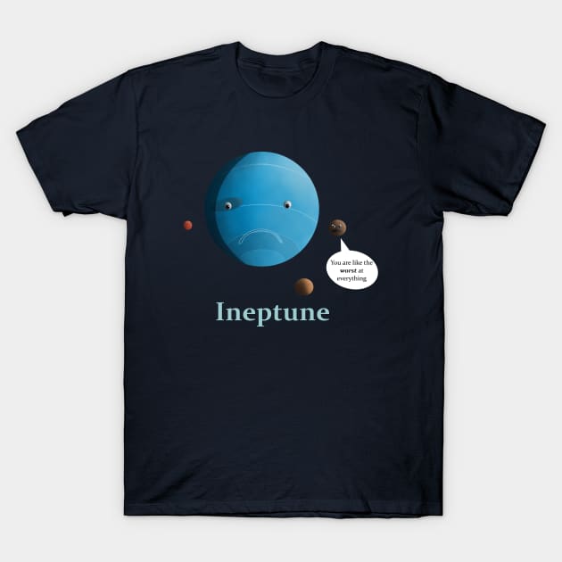 Ineptune T-Shirt by Colleen Regin